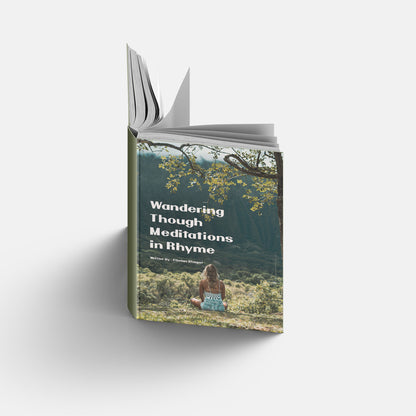 Wandering Thoughts Meditations In Rhyme