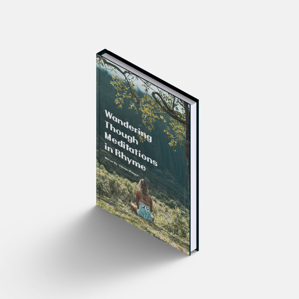 Wandering Thoughts Meditations In Rhyme